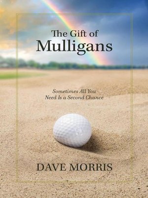 cover image of The Gift of Mulligans
